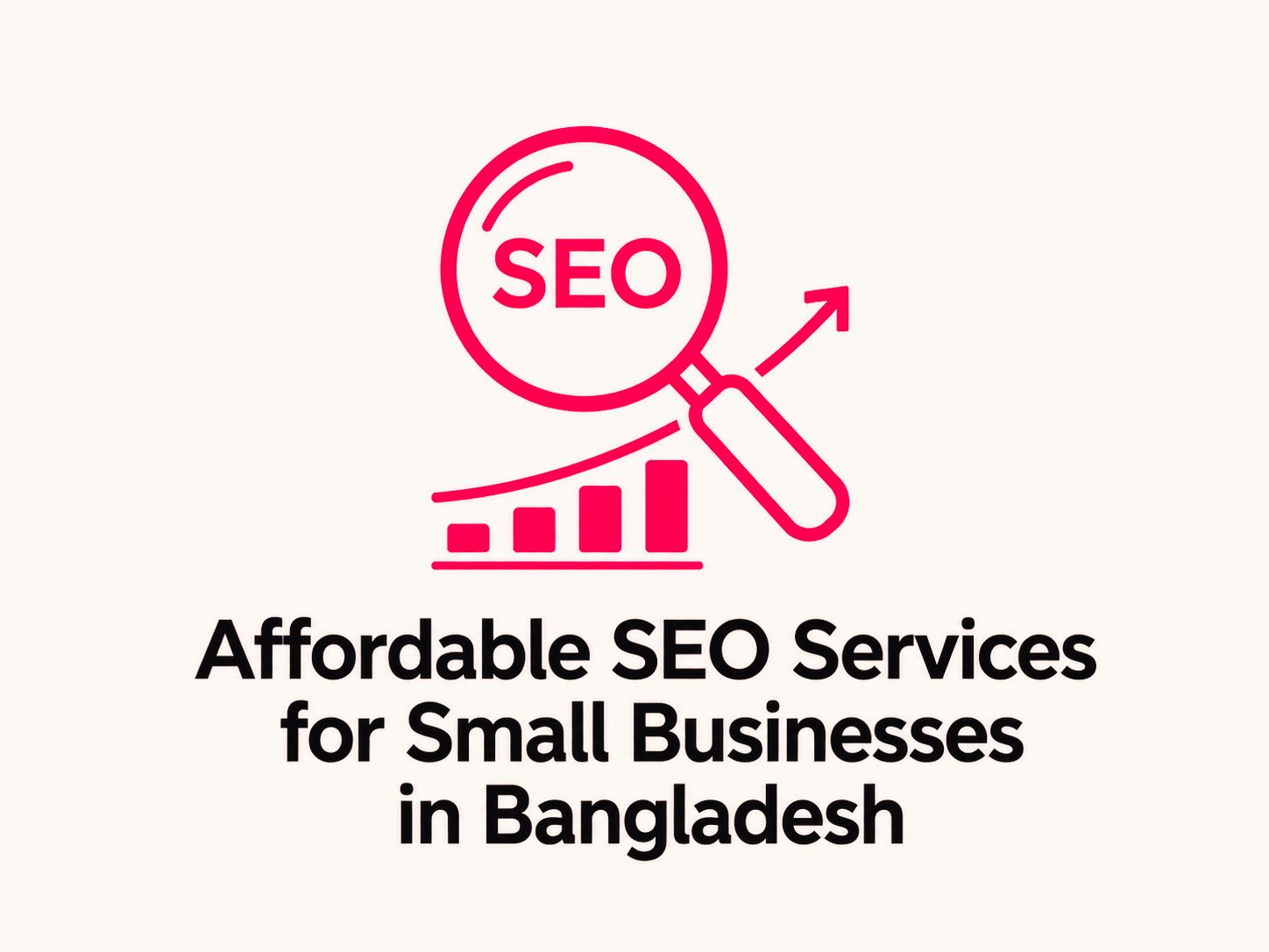 Affordable SEO Services in Bangladesh