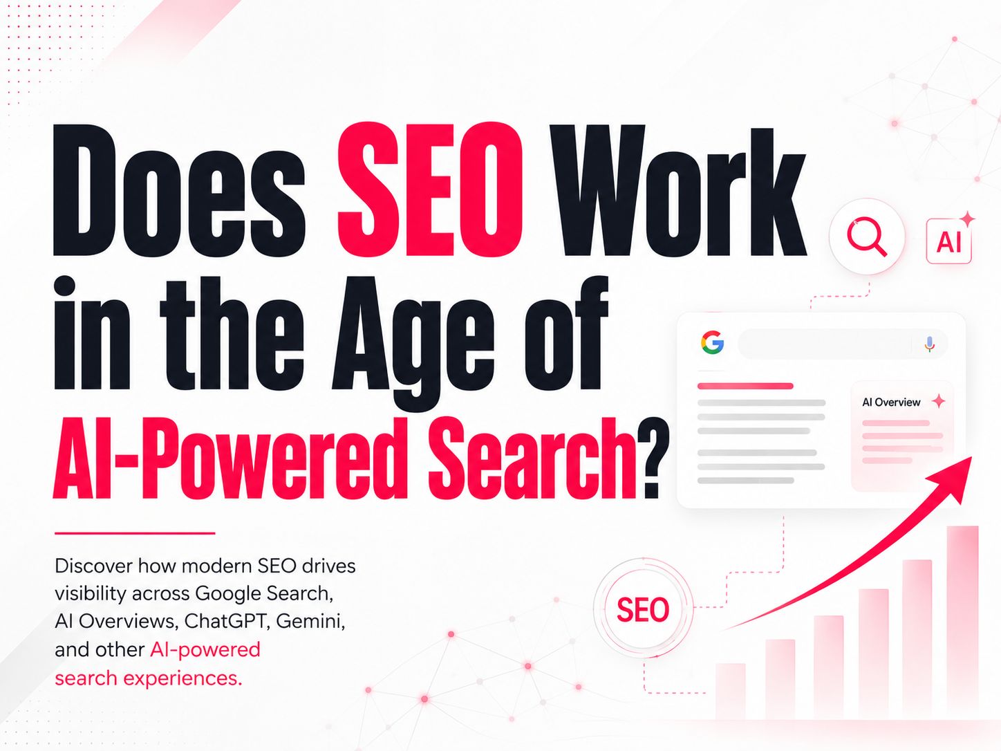 Does SEO Work in the Age of AI-Powered Search?