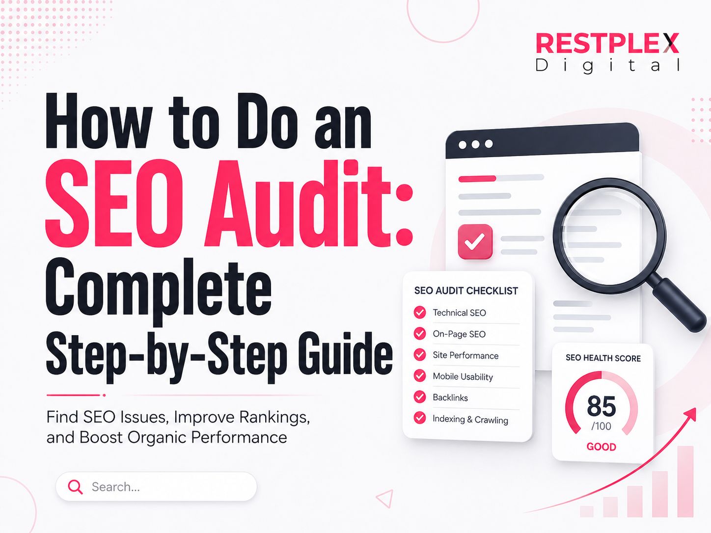 How to Do an SEO Audit: Complete Step-by-Step Guide