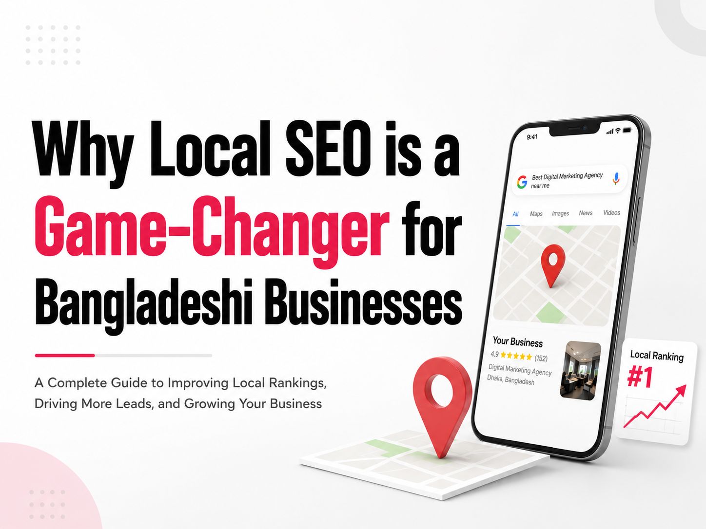 Local SEO Bangladesh Why It Matters for Business Growth in 2026