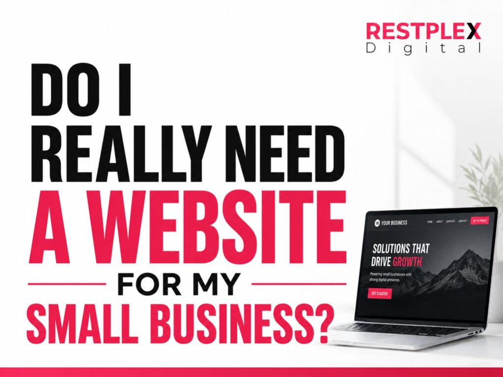 do small businesses need a website