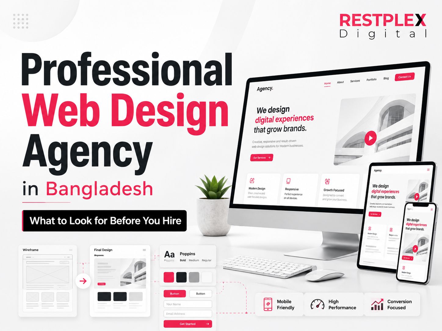 Professional Web Design Agency in Bangladesh What to Look for Before You Hire