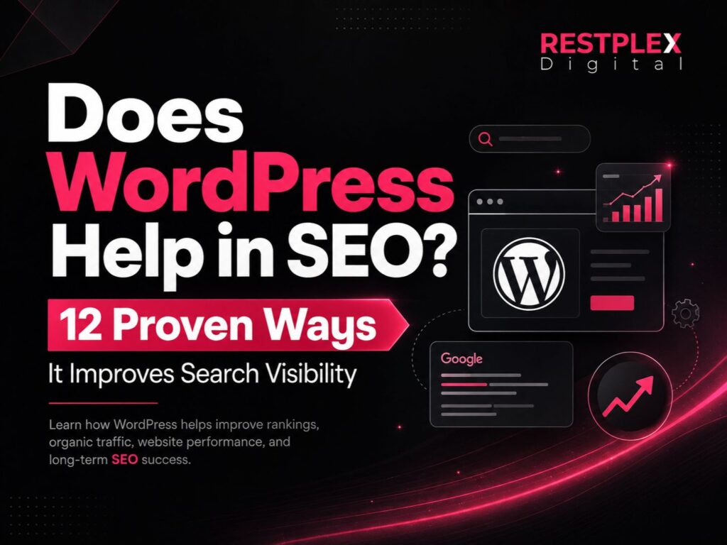 Does WordPress Help in SEO? 12 Ways it Does.